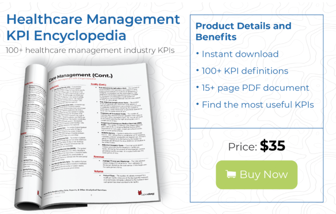 Ultimate encyclopedia of healthcare metrics for management and more